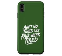 Non è stanco come la bella settimana stanca Farm Life rurale Custodia per iPhone XS Max