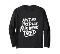 Non è Stanco Come la Bella Settimana stanca Farm Life Rurale Maglia a Manica