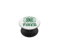 Non è stanco come la settimana giusta PopSockets PopGrip Adesivo