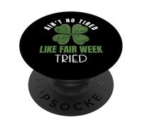 Non è stanco come la vita di trifoglio della settimana della fiera della fattoria PopSockets PopGrip Adesivo