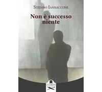 Non è successo niente