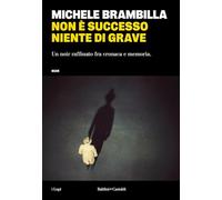 Non è successo niente di grave