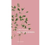 Non è tutto scienza