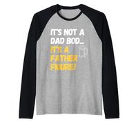Non è Un Corpo di papà, è Una Figura paterna Maglia con Maniche Raglan