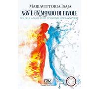 Non è un mondo di favole (Solo le anime pure possono sopravvivere)