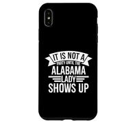 Non è un partito fino a quando la Alabama Lady non si presenta in Alabama Custodia per iPhone XS Max