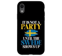 Non è un partito fino a quando lo svedese non si presenta in Svezia Custodia per iPhone XR