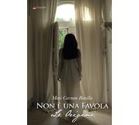 Non è una Favola. Le Origini