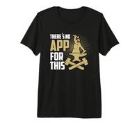 Non è un'app per Questo Lavoro di oreficeria Maglietta Premium