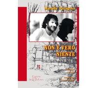 Non è vero niente
