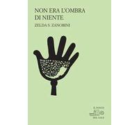 Non era l'ombra di niente