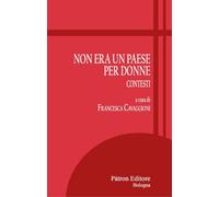 Non era un paese per donne