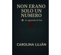 Non erano solo un numero: I dimenticati