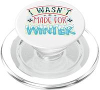 Non ero fatto per l'inverno Natale neve ghiaccio congelato divertimento freddo PopSockets PopGrip per MagSafe