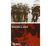 Non ero il solo