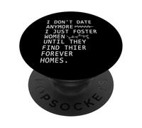 Non esco più con qualcuno, faccio affidamento sulle donne finché non lo trovano PopSockets PopGrip Adesivo