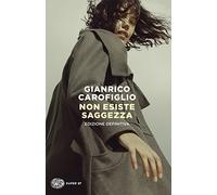 Non esiste saggezza