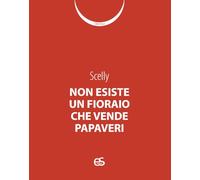 Non esiste un fioraio che vende papaveri