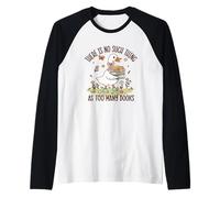 Non esiste una cosa come troppi libri Duck Maglia con Maniche Raglan