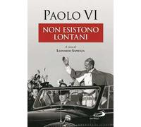 Non esistono lontani