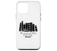 Non esistono troppi libri Custodia per iPhone 12 mini