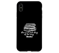 Non esistono troppi libri Custodia per iPhone XS Max