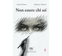 NON ESSERE CHI SEI