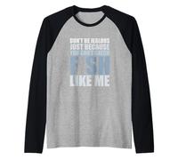 Non Essere Geloso perché Non puoi Pescare Come Me a Pescare Maglia con Maniche Raglan