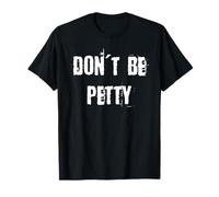 Non Essere meschino Maglietta