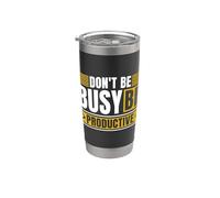 Non essere occupato Sii produttivo Agile Coach Project Management Bicchiere termico in acciaio inox doppia parete