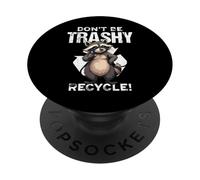 Non essere spazzatura, ricicla! PopSockets PopGrip Adesivo