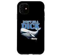 Non essere un cazzo - Moby Divertente Custodia per iPhone 11