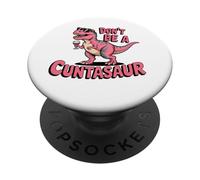 Non essere un Cuntasauro Divertente Dinosauro Collaboratore Vino PopSockets PopGrip Adesivo