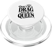 Non essere un drag Sii solo una regina PopSockets PopGrip per MagSafe