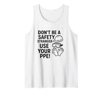 Non Essere Un Estraneo alla Sicurezza, USA i DPI | Consapevolezza della Sicurezza Canotta