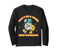 Non Essere Un perdente Continua a Giocare D'Azzardo Divertente Casino Meme Poker Maglia a Manica
