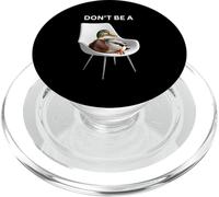 Non essere un'anatra seduta sciocco gioco di parole umorismo per gli amanti degli animali PopSockets PopGrip per MagSafe