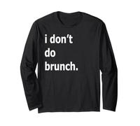 Non Faccio Il Brunch Maglia a Manica