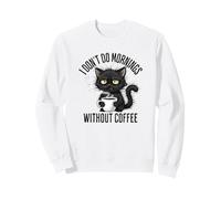 Non Faccio Le mattine Senza l'amante del caffè Grumpy Black Cat Felpa