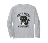 Non Faccio Le mattine Senza l'amante del caffè Grumpy Black Cat Maglia a Manica