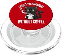 Non faccio le mattine senza l'amante del caffè Grumpy Black Cat PopSockets PopGrip per MagSafe