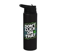 Non fare clic su quel blocco di sicurezza informatica Stainless Steel Insulated Water Bottle