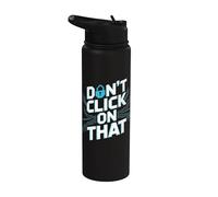 Non fare clic su quel messaggio di sicurezza informatica Stainless Steel Insulated Water Bottle