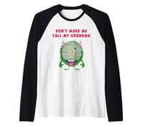 Non farmi chiamare mia nonna «mostro divertente» Maglia con Maniche Raglan