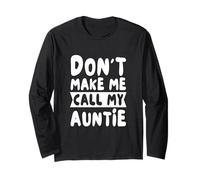 Non Farmi chiamare mia Zia Funny Auntie Day Maglia a Manica