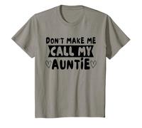 Non Farmi chiamare mia Zia Funny Auntie Day Maglietta