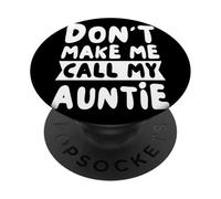 Non farmi chiamare mia zia Funny Auntie Day PopSockets PopGrip Adesivo