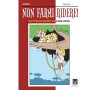 NON FARMI RIDERE!: TutteleVignette 1980-2020