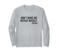 Non Farmi ripetere Storia Scuola Insegnante Classroom Maglia a Manica