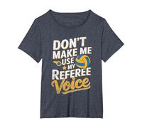 Non Farmi Usare Il Mio Arbitro Voice Volley Arbitri Maglietta, Donna Plus-Size, Pervinca, 1X